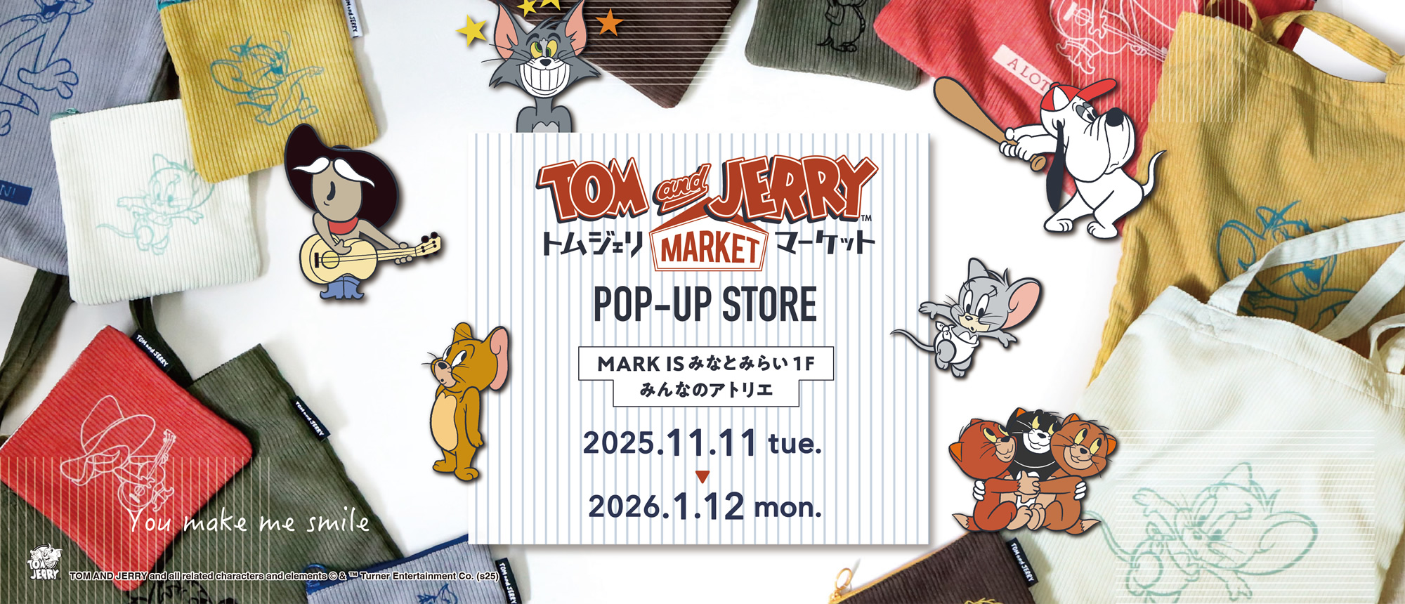 11/11 からMARK IS みなとみらいにて トムジェリマーケットPOP-UP
